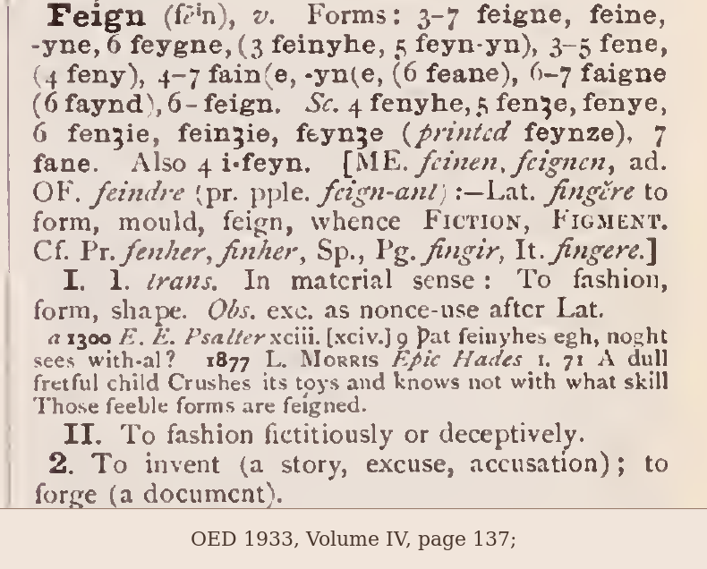 Oxford English Dictionary entry for feign, including etymology and selected senses.